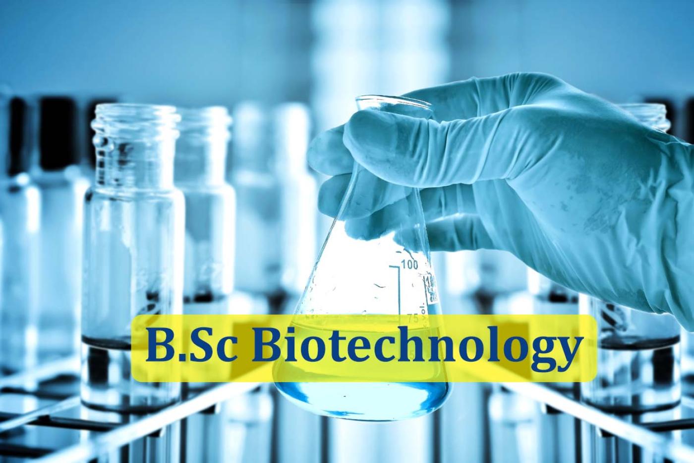 B.Sc.(Biotechnology)